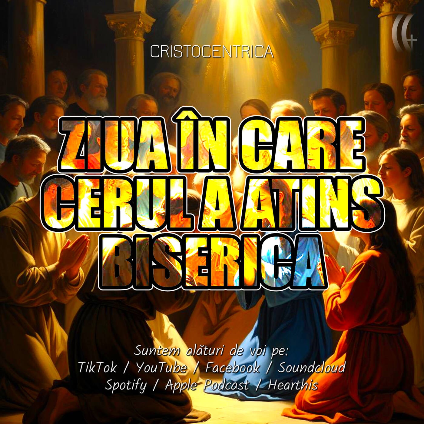 Ziua în care Cerul a atins Biserica (Rusalii 2025) episode artwork
