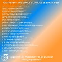 DJ Darkspin - The Jungle Carousel Show #80 - Drum &amp; Bass (Jungletrain.net) 1st Nov 2023 by darkspin
