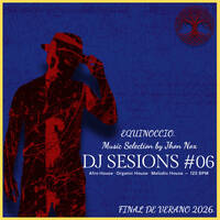 Jhon Nox - Equinoccio (Afro Vocal Soul DJ Set 122 BPM) by Jhon Nox