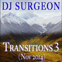 DJ Surgeon - Transitions 3 (Nov 2014) by DJ Surgeon