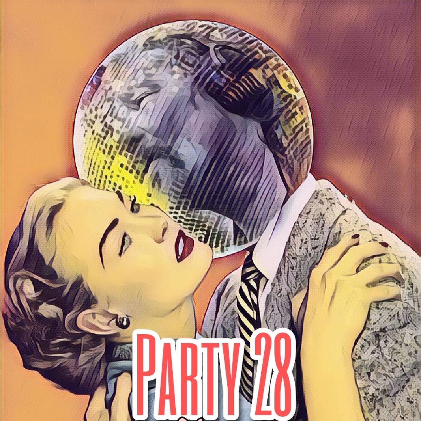 PArty 28  @ San Francisco episode artwork