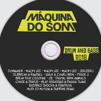 Drum and Bass 2018 by Máquina do Som
