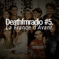 DFM05 - La French by Deathfmradio.
