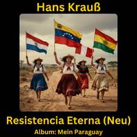 Resistencia Eterna (Neu) by Hans Krauß