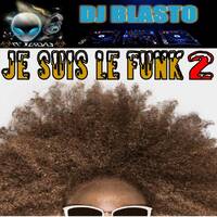 Je suis le Funk 2 by DjBlasto