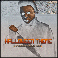 Cylotron - Halloween Theme (Haddonfield Mix) by Cylotron