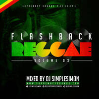 FlashBack Reggae Vol 3 by supremacysounds