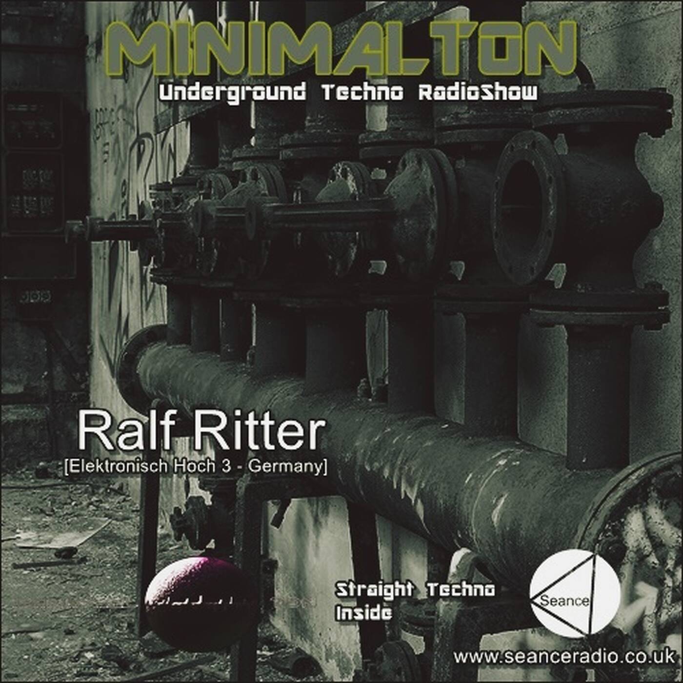 Ralf Ritter @ Episode #117 Minimalton RadioShow [Germany] at Seance Radio [UK] episode artwork