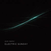 Der Papst - Electric Sunday by OHRENFOOD®