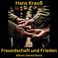 Freundschaft und Frieden by Hans Krauß