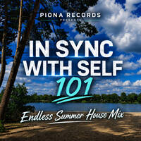 In Sync With Self 101 – Endless Summer House Mix by DJ TuneMoon | IN SYNC WITH SELF