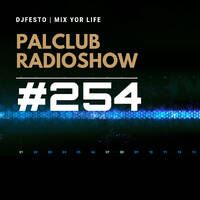 DJFESTO - PALCLUB #254 - Part1 (29 MAYIS 2020) by djfesto (palstation)