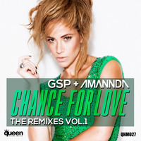GSP &amp; Amannda - Chance For Love (Robkrest Remix) by ROBKREST