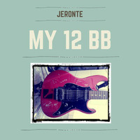 My 12 BB (Jeronte Blue Original) by Adrian Wainer aka Jeronte