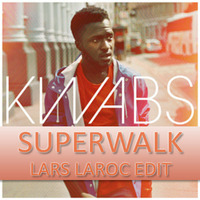 Kwabs Vs. Nicky Romero &amp; Cygnus X - Super - Walk (Lars Laroc Edit) by Lars Laroc