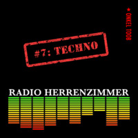 Radio Herrenzimmer #7: Techno by Onkel Toob