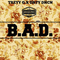 Treyy G &amp; DRTY DNCN - Bad (Melbourne Bounce Project Remix)[BUY = FREE DOWNLOAD] by Electro House Repost