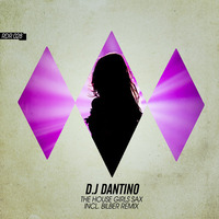 D.J Dantino - The House Girls Sax (Bilber Remix) by Bilber