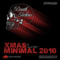 DTMIXS01 - Xmas Minimal 2010 - Jack! Who? (320) by Death Techno