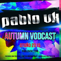 Pablo Vdk #AutumnVodcast 2015 by PabloVdk