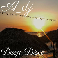 A_dj - Deep Disco by Adam Bellew