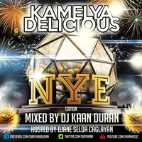 Kamelya Delicious Volume 6 - Mixed by DJ KAAN DURAN &amp; DJane SELDA CAGLAYAN by Kaan Duran