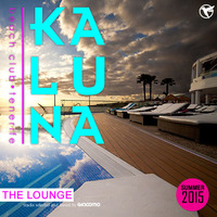 The Kaluna Beach Club 2015 Summer Sessions - Lounge Session by GIACOMO