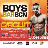 Pre-Party Circuit Festival  2013 @ BoysBar Barcelona by DJ Jose Jones