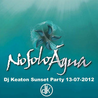 Dj Keaton Sunset Party @ NoSolo Água Beach 13-07-2012 by Deejay Keaton