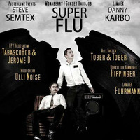 Steve Semtex at Karnevalismus with Super Flu 14.02.15 by Steve Semtex