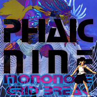 The Mononoke Grid Break by Phaic Nine