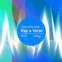 Vijay & Sofia Zlatko - Rap a Verse (Wolfgang Lohr Remix) by Wolfgang Lohr