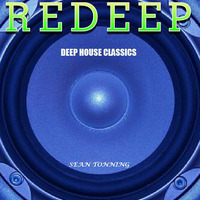 REDEEP - Deep House Classics by Sean Tonning