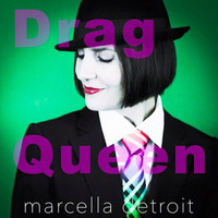 Marcella Detroit - Drag Queen (Jose Jimenez Remix) by José Jiménez