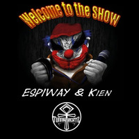 Welcome To The SHOW - Kien Feat EspiwaY - Prod Tunna Beatz - 02 by kien91 - SMSO production - Rap / Slam / Spoken Word