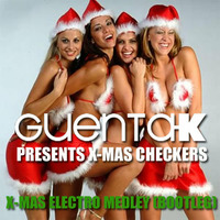 Guenta K presents XMas Checkers -  Xmas (Electro Medley) by Guenta K