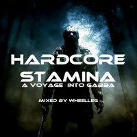 Hardcore Stamina - Upfront Hardcore Techno by WHEELLEG