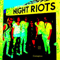 Contagious (New Wave Club Mix) Night Riots by Speak Online