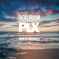 Dealirium - No Way Out by Plexic Records