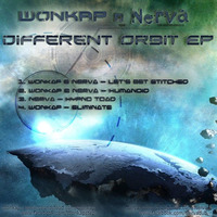 Wonkap & Nerva - Different Orbit EP [free ep] (Click BUY to download or check discription) by Wonkap