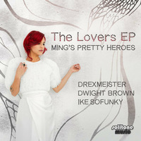 Ming's Pretty Heroes - Lovemakers Heartbreakers - Drexmeister Rework by Drexmeister