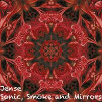 Sonic, Smoke and Mirrors by Jense