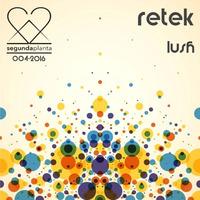 Retek - lush 24-01-2016 by retek