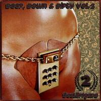 SoulBrigada pres. Deep, Down &amp; Dirty Vol. 2 by SoulBrigada
