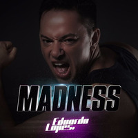 Madness Podcast by Eduardo Lopes