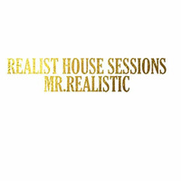 The Realist House Session Vol.12 On RealhouseRadio 11.15.14 by Mr. Realistic