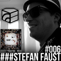 Stefan FausT - Jeden Tag ein Set Podcast 006 by JedenTagEinSet