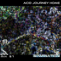 Mix 57 - Acid Journey Home by Samination