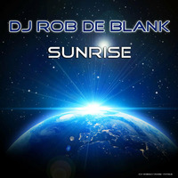 DJ Rob de Blank - Sunrise (Snippet) by KHB Music