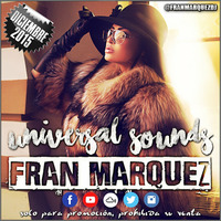 Universal Sounds Diciembre 2015 - Fran Márquez by Fran Márquez